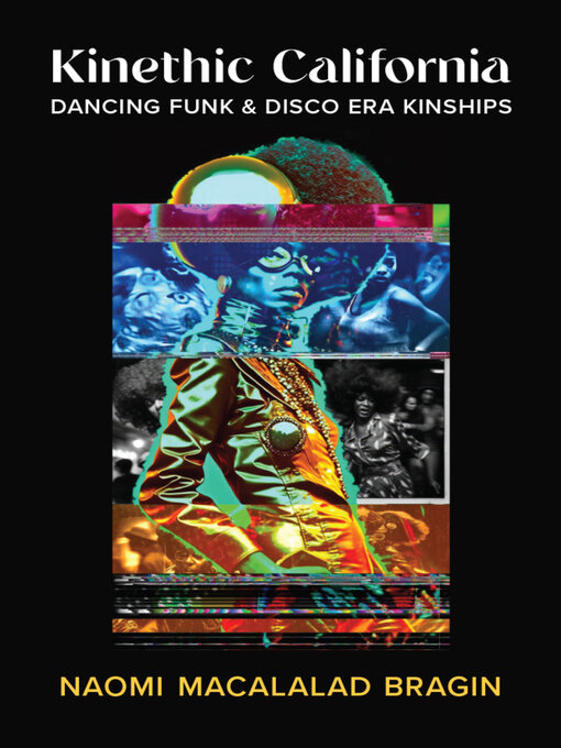 Title details for Kinethic California by Naomi Macalalad Bragin - Available